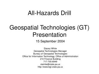 All-Hazards Drill Geospatial Technologies (GT) Presentation