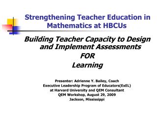 Strengthening Teacher Education in Mathematics at HBCUs