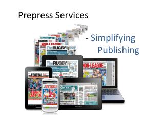 Prepress Services - Simplifying Publishing