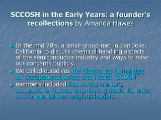 SCCOSH in the Early Years: a founder's recollections by Amanda Hawes