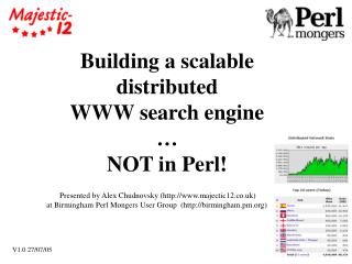 Building a scalable distributed WWW search engine … NOT in Perl!