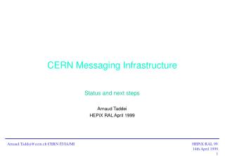 CERN Messaging Infrastructure