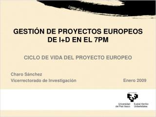 GESTIÓN DE PROYECTOS EUROPEOS DE I+D EN EL 7PM