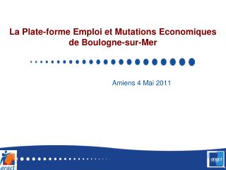 La Plate-forme Emploi et Mutations Economiques de Boulogne-sur-Mer