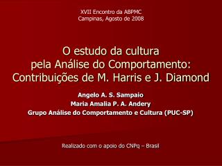 O estudo da cultura pela Análise do Comportamento: Contribuições de M. Harris e J. Diamond