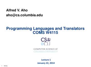 Programming Languages and Translators COMS W4115