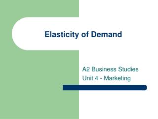 Elasticity of Demand