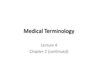 Medical Terminology