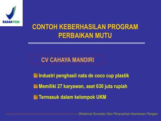 CONTOH KEBERHASILAN PROGRAM PERBAIKAN MUTU