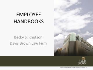 EMPLOYEE HANDBOOKS