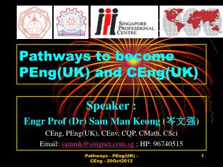 Pathways to become PEng(UK) and CEng(UK)