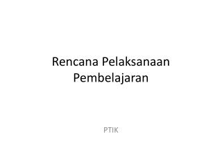 Rencana Pelaksanaan Pembelajaran