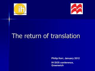 The return of translation