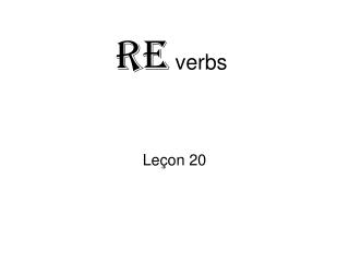 RE verbs