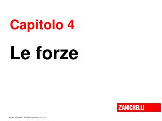 Capitolo 4 Le forze