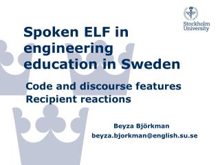 Spoken ELF in engineering education in Sweden