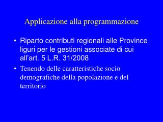 Applicazione alla programmazione