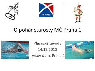 O pohár starosty MČ Praha 1