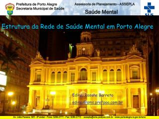 Prefeitura de Porto Alegre Secretaria Municipal de Saúde