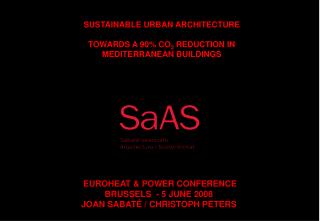 SUSTAINABLE URBAN ARCHITECTURE TOWARDS A 90% CO 2 REDUCTION IN MEDITERRANEAN BUILDINGS