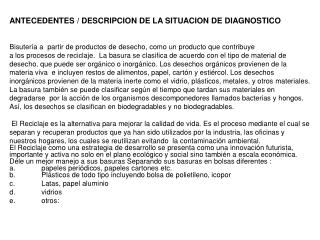 ANTECEDENTES / DESCRIPCION DE LA SITUACION DE DIAGNOSTICO