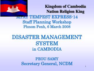 Kingdom of Cambodia Nation Religion King