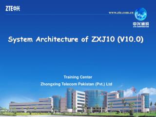 Training Center Zhongxing Telecom Pakistan (Pvt.) Ltd