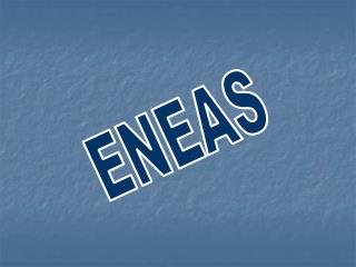 ENEAS