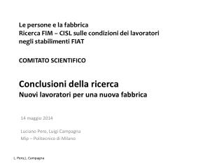 14 maggio 2014 Luciano Pero, Luigi Campagna Mip – Politecnico di Milano