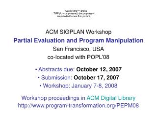 ACM SIGPLAN Workshop Partial Evaluation and Program Manipulation San Francisco, USA