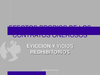 EFECTOS PROPIOS DE LOS CONTRATOS ONEROSOS