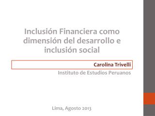 Inclusión Financiera como dimensión del desarrollo e inclusión social