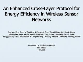 An Enhanced Cross-Layer Protocol for Energy Efficiency in Wireless Sensor Networks