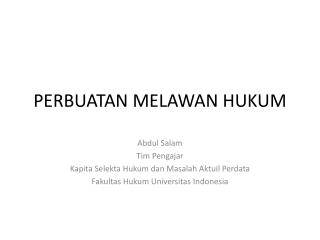 PERBUATAN MELAWAN HUKUM