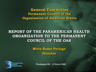 General Committee Permanent Council of the Organization of American States