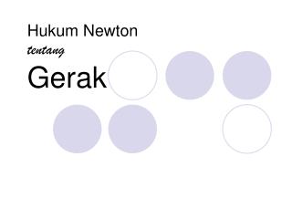 Hukum Newton tentang Gerak