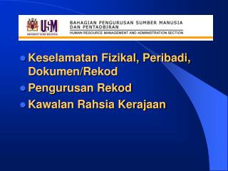 Keselamatan Fizikal, Peribadi, Dokumen/Rekod Pengurusan Rekod Kawalan Rahsia Kerajaan