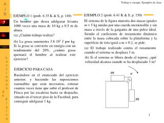 EJEMPLO 2 (prob. 6.41 K &amp; S, p. 150)