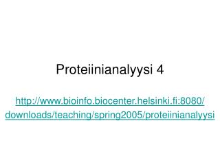 Proteiinianalyysi 4