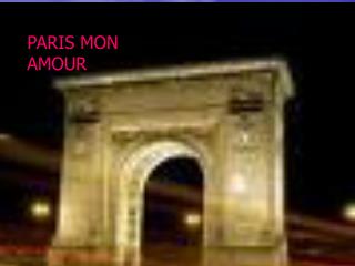 PARIS MON AMOUR