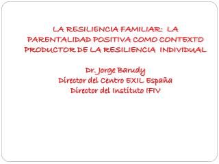 la resiliencia personal y familiar