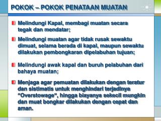 POKOK – POKOK PENATAAN MUATAN