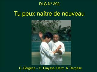 DLG N° 392 Tu peux naître de nouveau