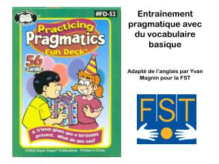 Entraînement pragmatique avec du vocabulaire basique