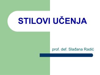 STILOVI UČENJA