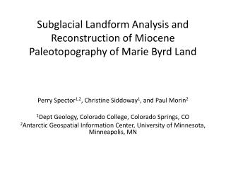 Subglacial Landform Analysis and Reconstruction of Miocene Paleotopography of Marie Byrd Land
