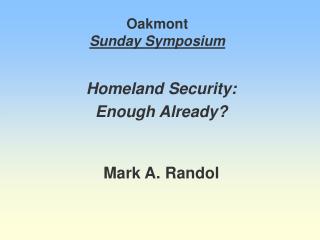 Oakmont Sunday Symposium