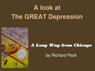 A Long Way from Chicago by Richard Peck