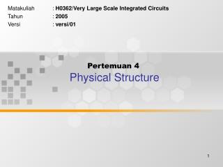 Pertemuan 4 Physical Structure