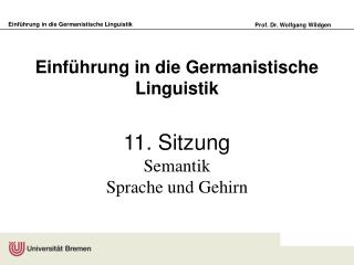 Einführung in die Germanistische Linguistik